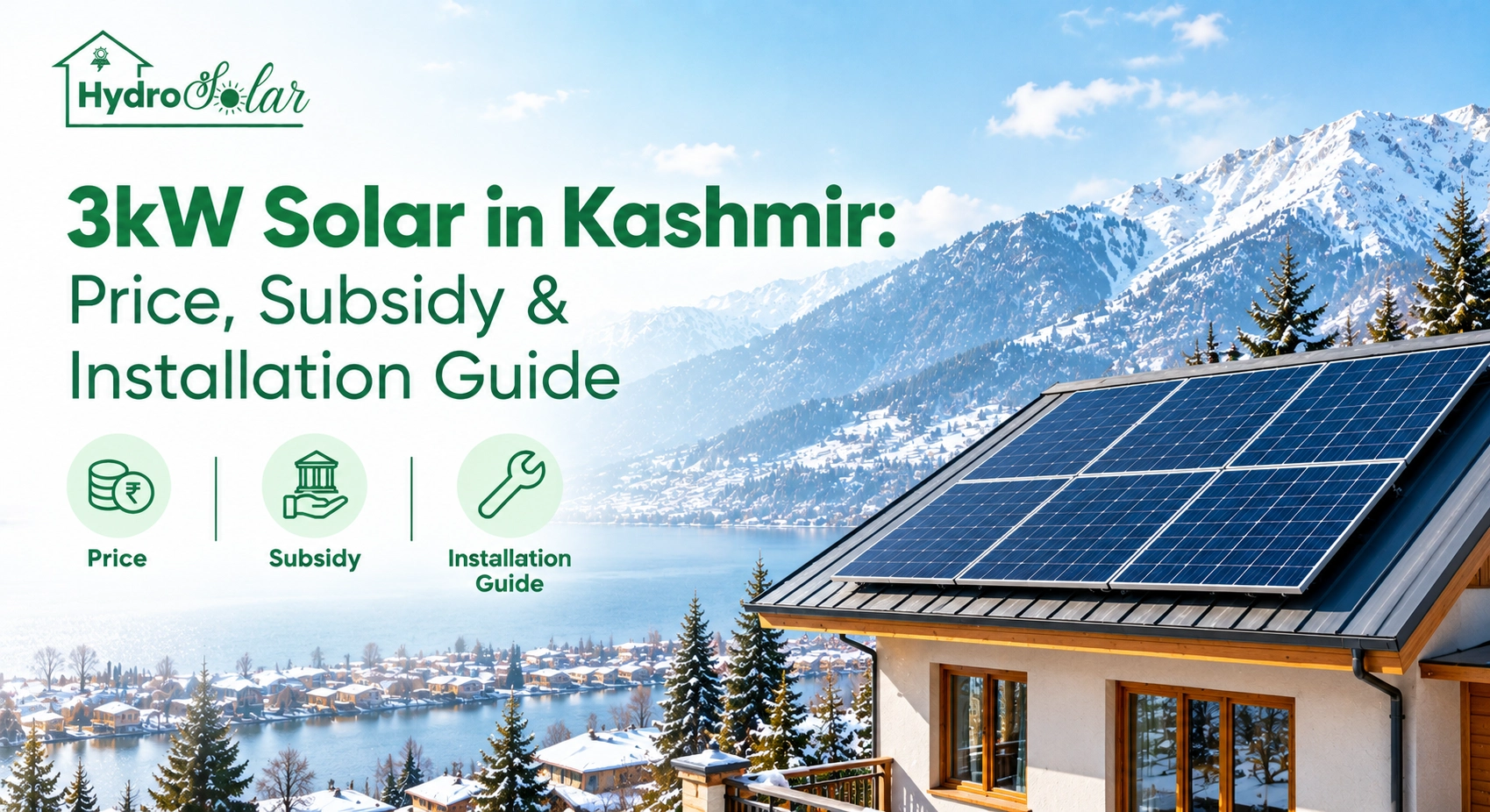 3kW Solar in Kashmir: Price, Subsidy & Installation Guide